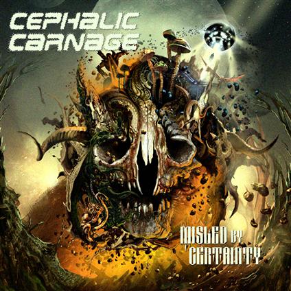 Misled By Certainty by Cephalic Carnage - Cover Art