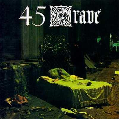45 Grave 1983 Release Sleep In Safety