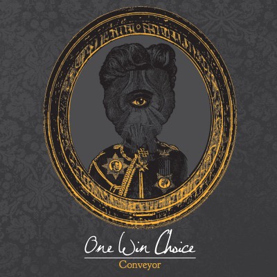 One Win Choice Conveyor Album Cover Art One Win Choice Conveyor Album Cover Art