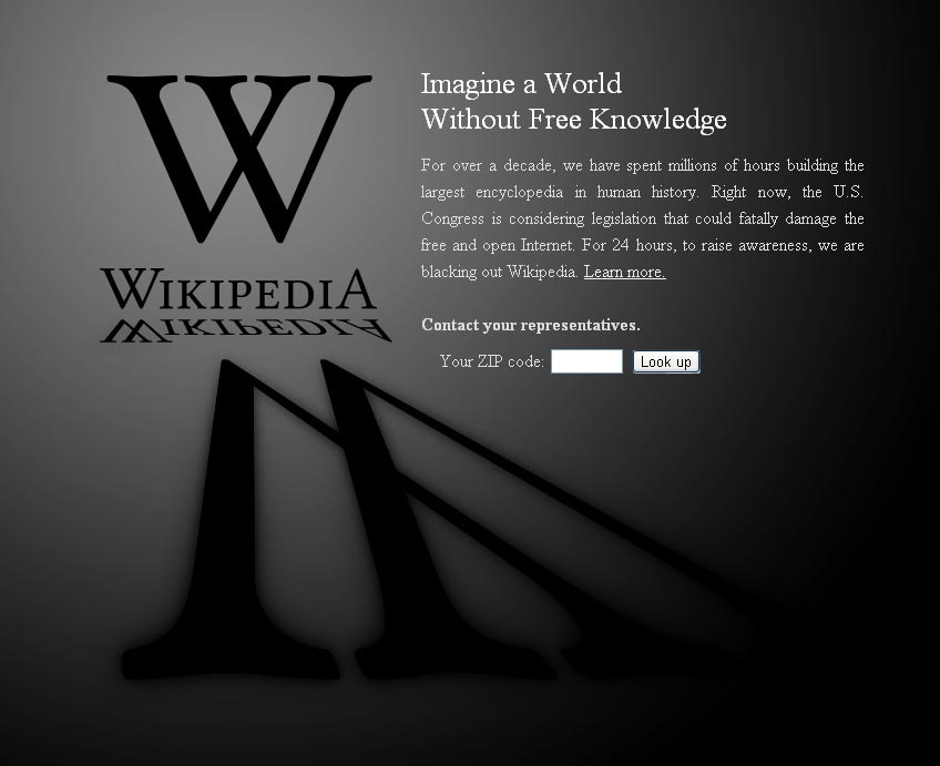 Wikpedia - Blackout in Protest of Internet Censorship Wikpedia - Blackout in Protest of Internet Censorship