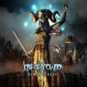 Demonocracy - Job For A Cowboy Demonocracy - Job For A Cowboy