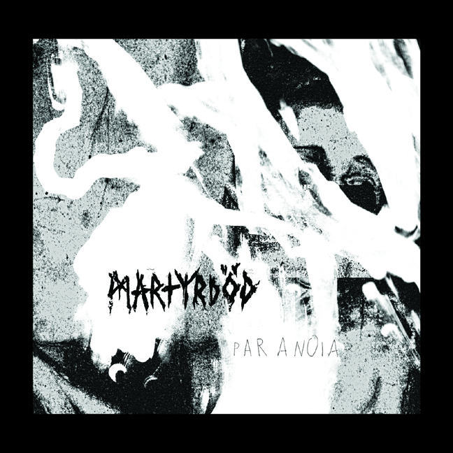 Martyrdod - Paranoia cover