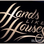 Hands Like Houses - band live in Philadelphia - Scream It Like You Mean It Tour Hands Like Houses - band live in Philadelphia - Scream It Like You Mean It Tour
