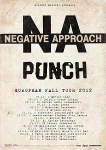 Negative Approach with Punch European Tour