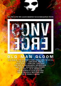 Converge and Old Man Gloom Tour Japan, Australia, New Zealand