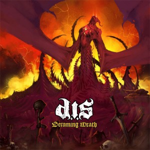 DIS - Becoming Wrath