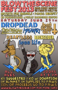 Blow The Scene Fest 2013 - Artists For Animals PAWS benefit show