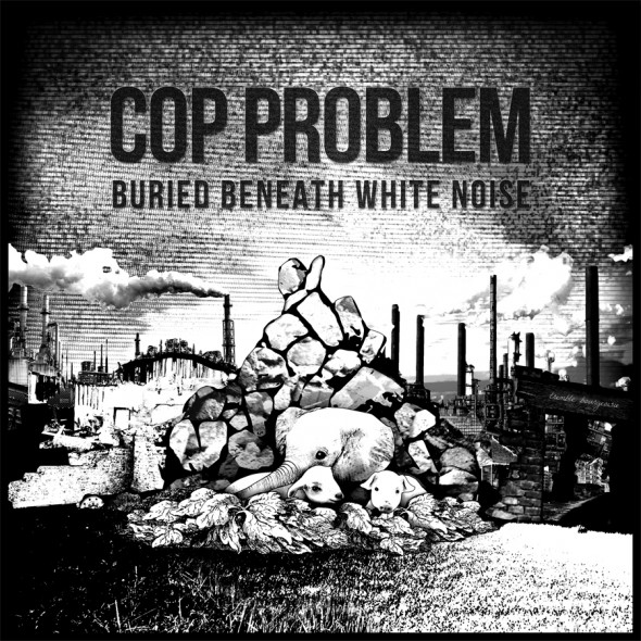 cop-problem-buried-beneath-white-noise-cover1