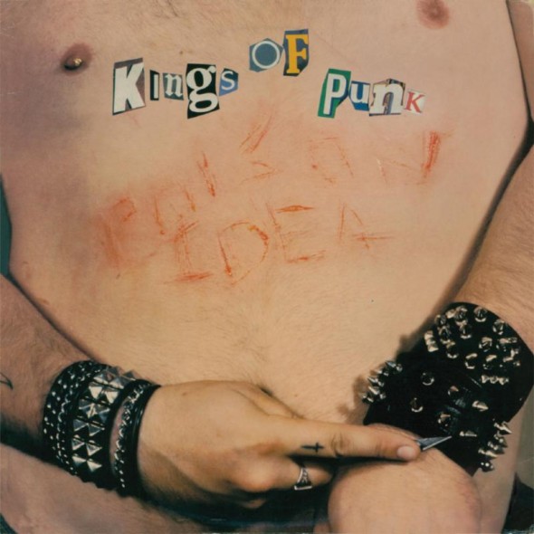 Poison Idea Kings Of Punk