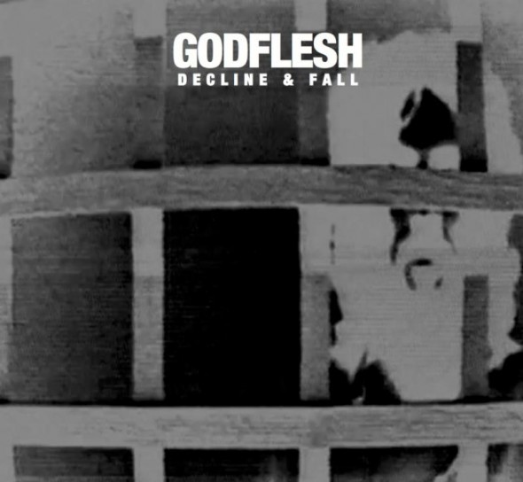 Decline & Fall by Godflesh