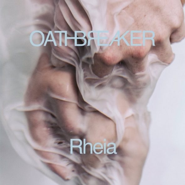 oathbreaker - rheia