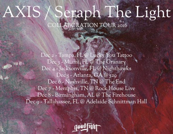 axis seraph the light collab tour