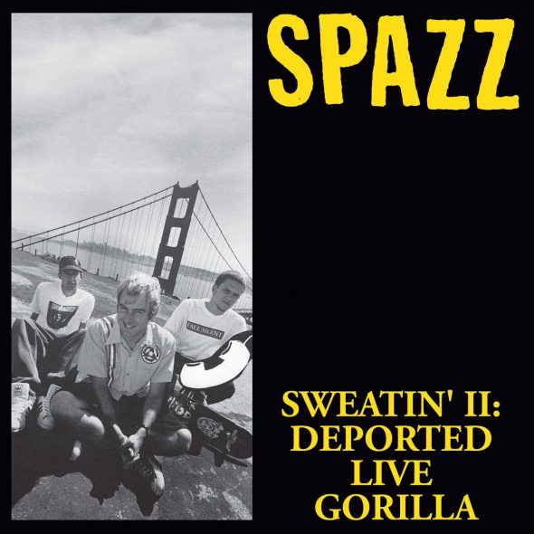 spazz - sweatin II