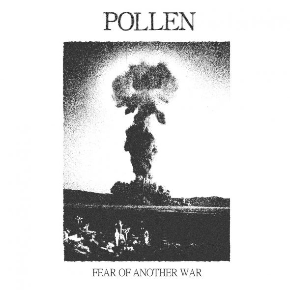pollen fear another war