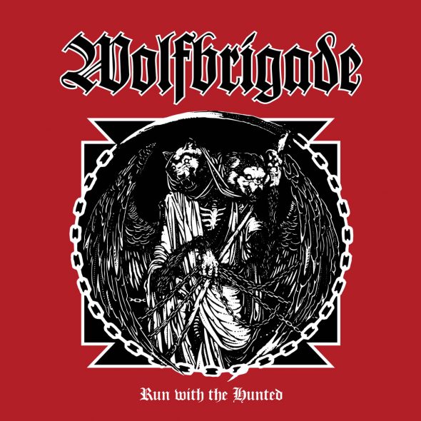 wolfbrigade run with the hunted