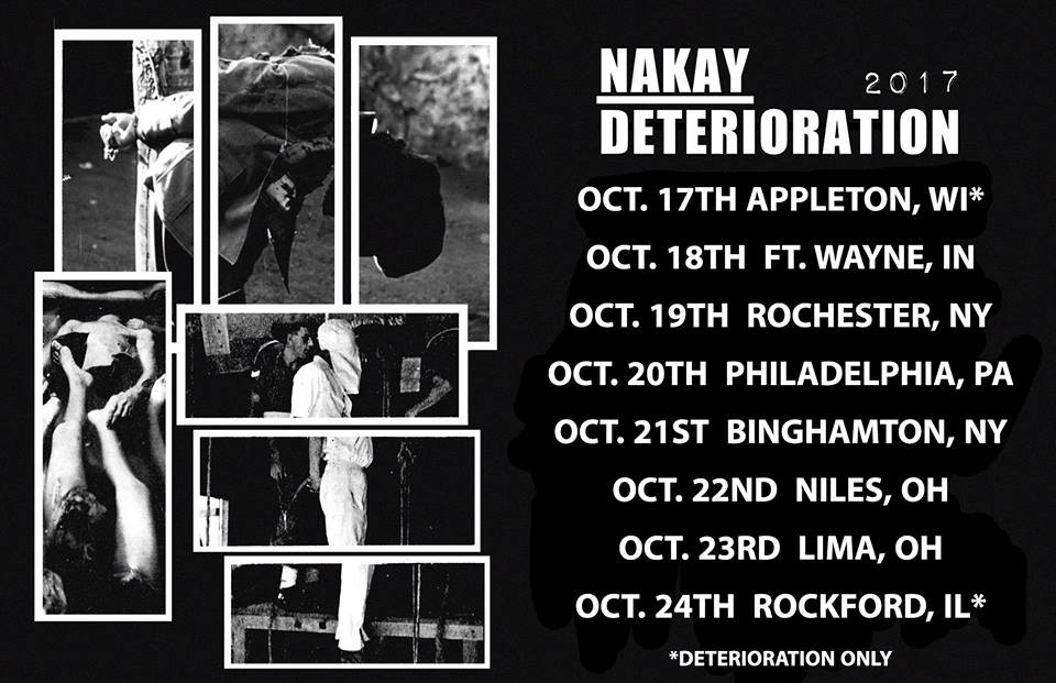 deterioration nakay tour 2017